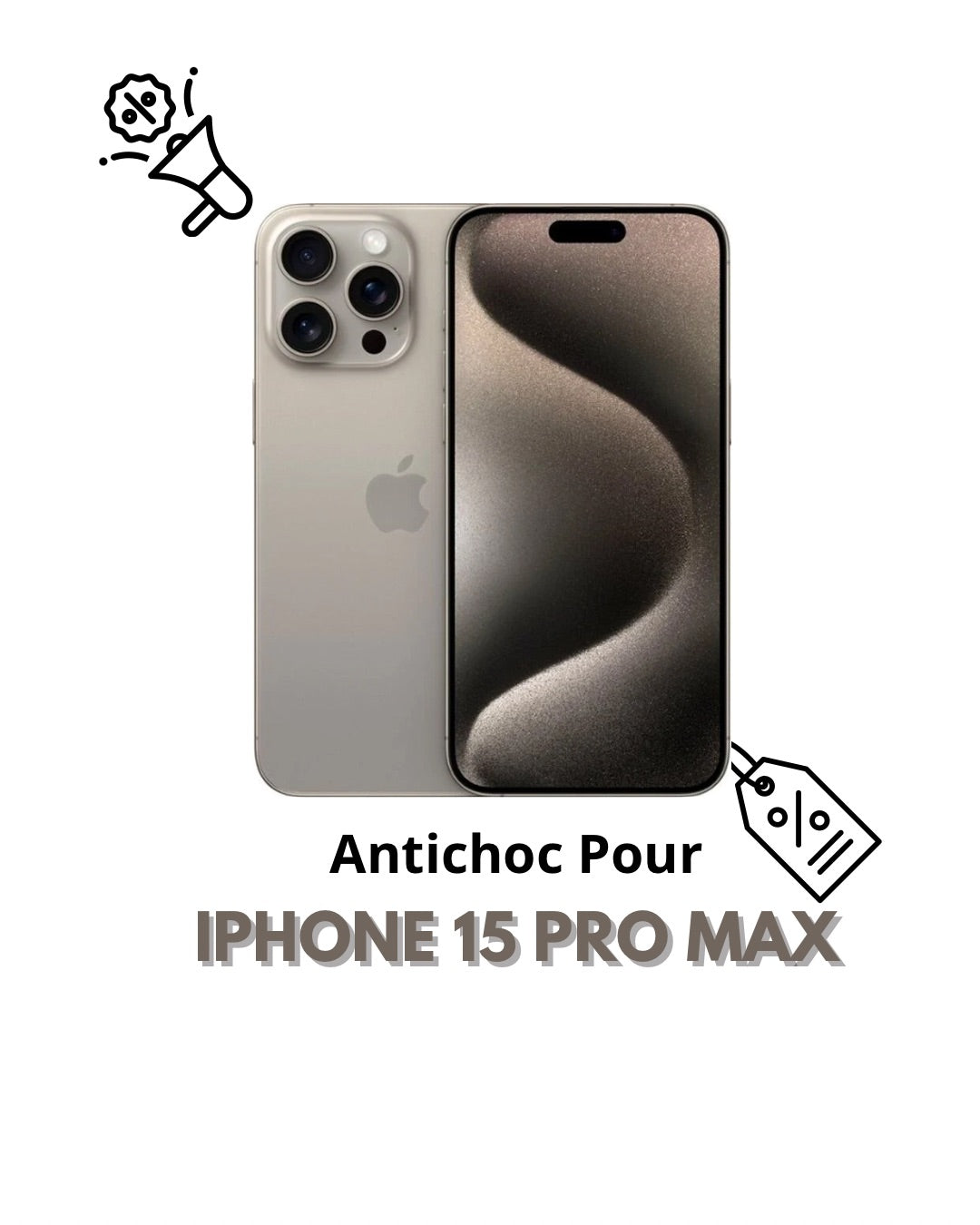 Antichoc Pour IPHONE 15 PRO MAX (PROMOTION)