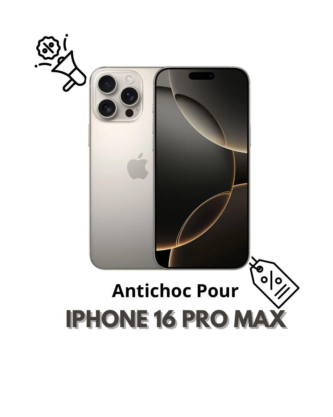 Antichoc Pour IPHONE 16 PRO MAX (PROMOTION)